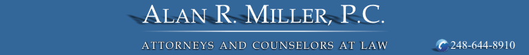 Alan R. Miller Attorney Birmingham Michigan